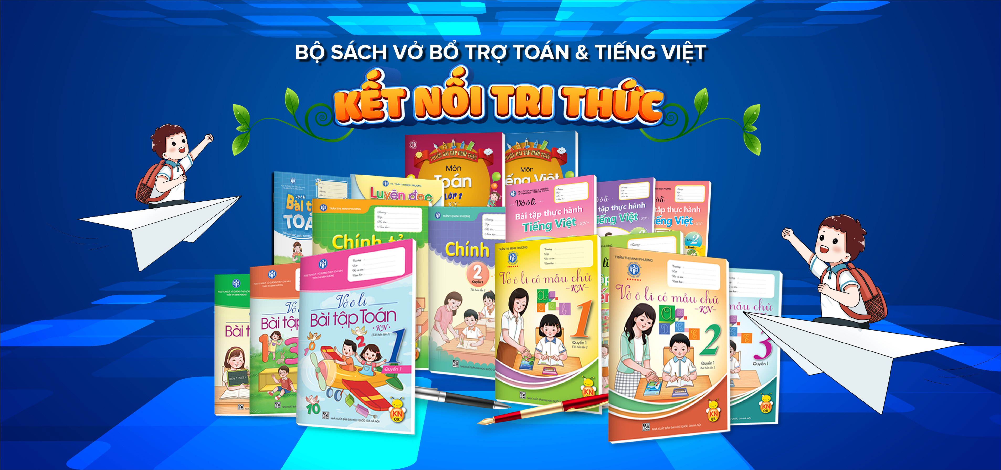 BỘ SÁCH VỞ BỔ TRỢ TOÁN & TIẾNG VIỆT KẾT NỐI TRI THỨC GỒM NHỮNG CUỐN NÀO ?